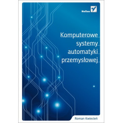 Komputerowe systemy automatyki przemysłowej - Roman Kwiecień