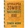 Apokalipsa zombie nadchodzi! Obroń swoją bazę za pomocą prostych obwodów, Arduino i Raspberry Pi  - Simon Monk - zdjęcie 1