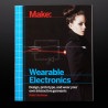 Make: Wearable Electronics - Kate Hartman - zdjęcie 1