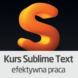 Kurs Efektywna praca w Sublime Text - wersja ON-LINE