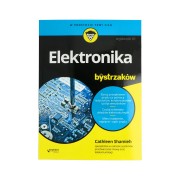 Elektronika dla bystrzaków. Wydanie II - Cathleen Shamieh, Gordon McComb