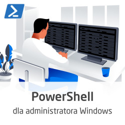 Kurs PowerShell dla administratora Windows