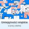 Kurs Umiejętności miękkie w pracy zdalnej - budowanie relacji i organizacja pracy - wersja ON-LINE - zdjęcie 1