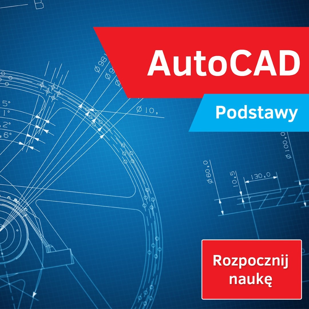 Kurs AutoCAD Podstawy - wersja ON-LINE
