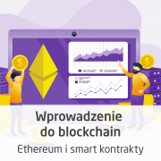 Wprowadzenie do blockchain - Ethereum i smart