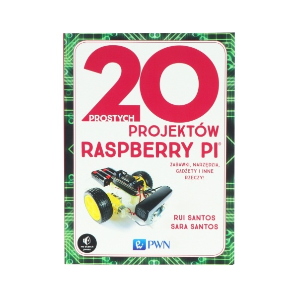 Książka 20 prostych projektów Raspberry Pi
